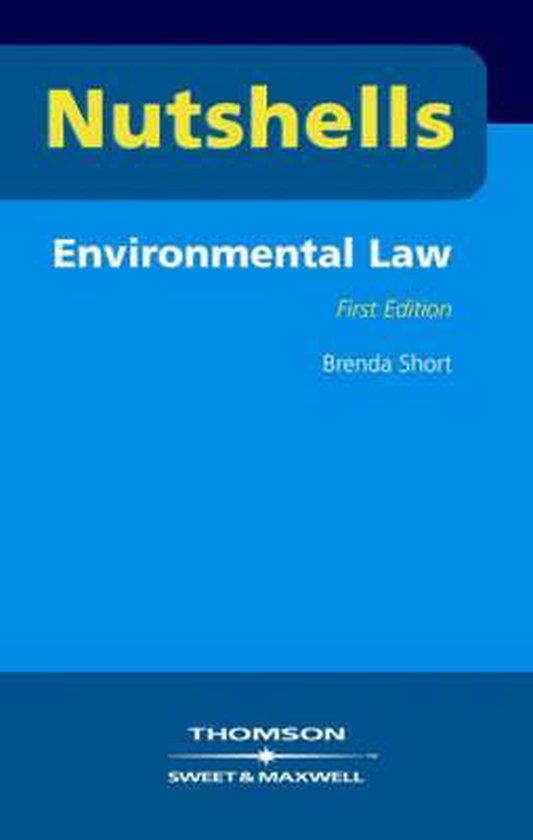 Nutshells Environmental Law 9780421797901 Brenda Short Boeken nutshells-environmental-law-9780421797901-brenda-short-boeken
