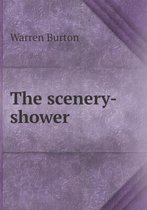 The scenery-shower