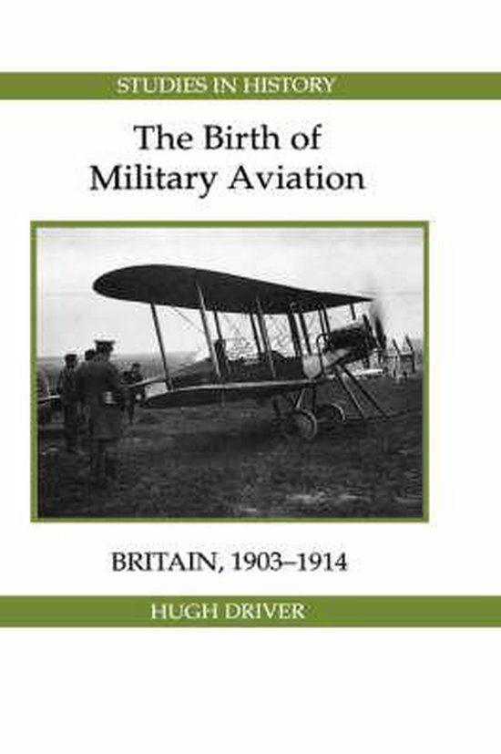 The Birth of Military Aviation
