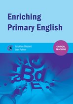 Critical Teaching - Enriching Primary English