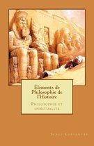 Elements de Philosophie de l'Histoire