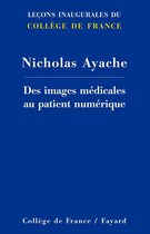 Des images médicales au patient numérique