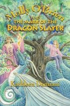 Molly O'Brien and the Mark of the Dragon Slayer