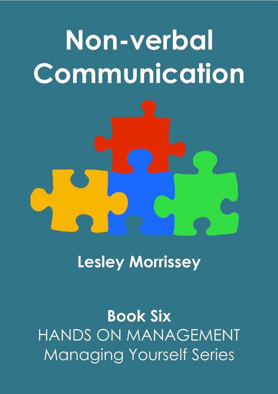 Hands On Management: Managing Yourself 6 - Non-verbal Commun ... - cover