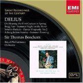 Delius: Orchestral Works / Sir Thomas Beecham, Royal Philharmonic Orchestra