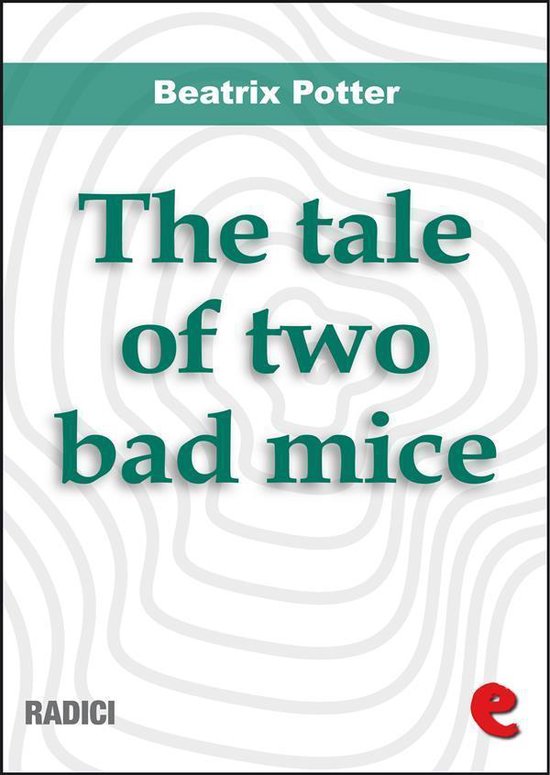 The Tale of Two Bad Mice - cover