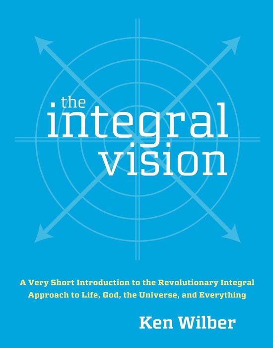 The Integral Vision