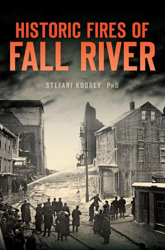 Disaster - Historic Fires of Fall River - cover