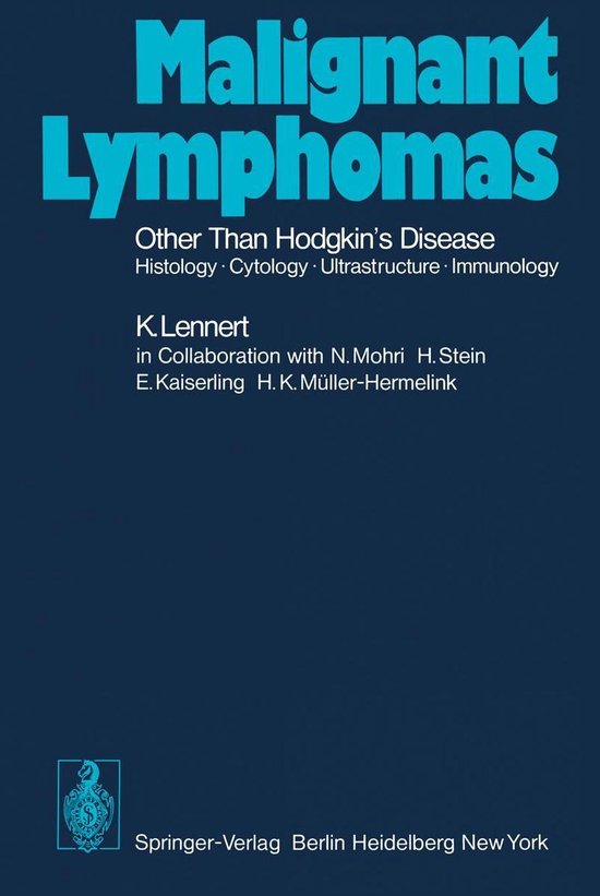 Handbuch der speziellen pathologischen Anatomie und Histologie 1 / 3 / B - Malignant Lymphomas Other than Hodgkin’s Disease