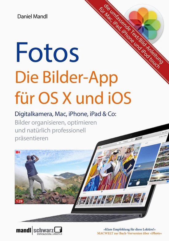 Fotos - die Bilder-App für OS X und iOS / digitale Bilder o ... - cover