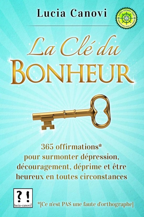 La Clé du Bonheur
