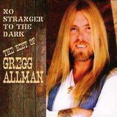 No Stranger to the Dark: The Best of Gregg Allman