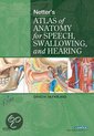 Netter'S Atlas Of Anatomy For Speech, Swallowing, And Hearin