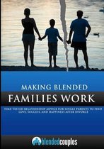 Making Blended Families Work