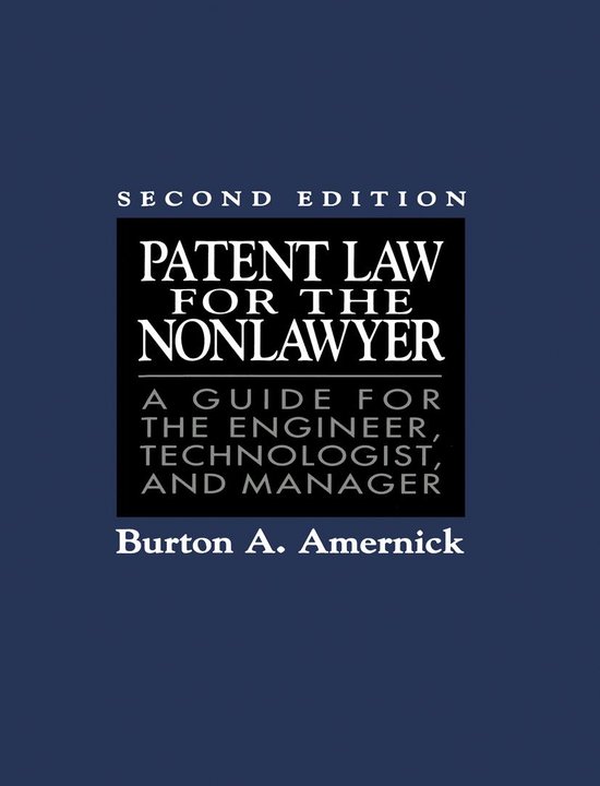 Patent Law for the Nonlawyer