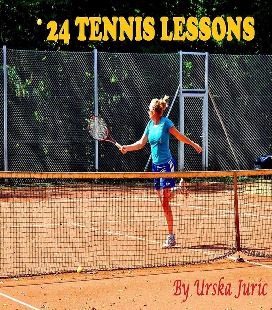 24 Tennis Lessons - cover