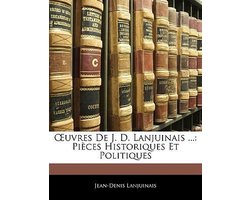 OEuvres De J. D. Lanjuinais ...