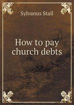 How to pay church debts