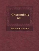 Chateaubriand...