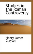 Studies in the Roman Controversy