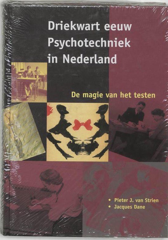 Cover van het boek 'Driekwart eeuw Psychotechniek in Nederland / druk 1'
