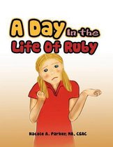 A Day In the Life Of Ruby