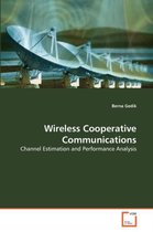 Wireless Cooperative Communications