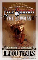 The Lawman 8 - Blood Trails