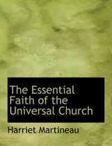 The Essential Faith of the Universal Church