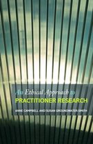 An Ethical Approach to Practitioner Research