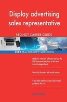 Display Advertising Sales Representative Red-Hot Career; 2562 Real Interview Que