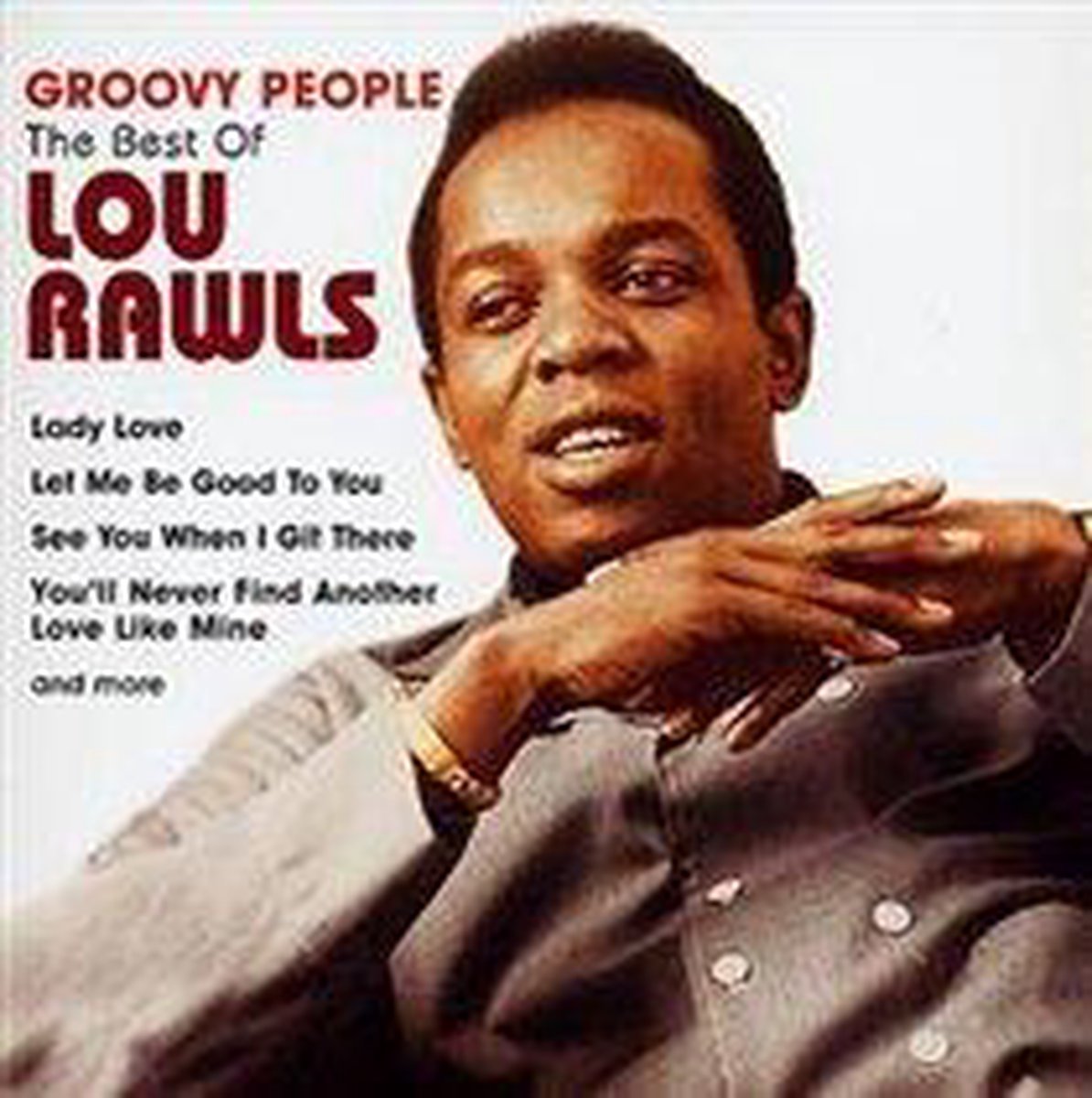 Groovy People: The Best of Lou Rawls