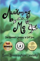 Awakening to Me