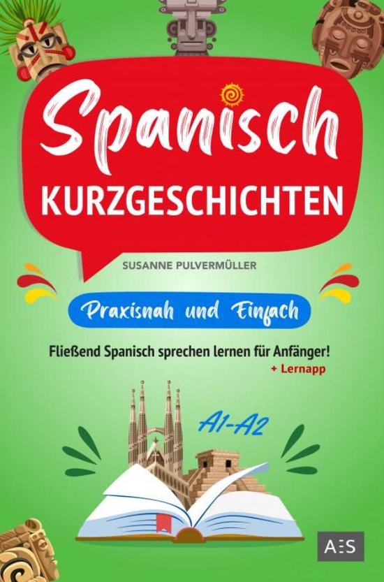 Spanisch Kurzgeschichten – praxisnah & einfach - cover