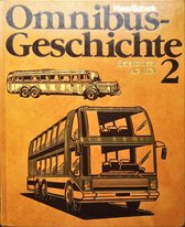 Omnibus Geschichte - Autobusse