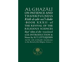 Al-Ghazali on Patience and Thankfulness