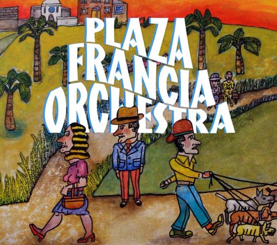 Plaza Francia Orchestra
