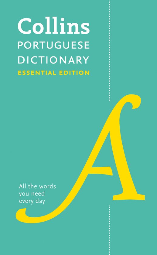 Portuguese Essential Dictionary Bestselling bilingual dictionaries