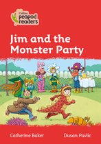 Collins Peapod Readers - Level 5 - Jim and the Monster Party