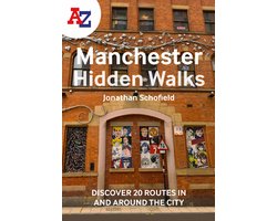 A -Z Manchester Hidden Walks