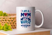 Mok I Am a Mom and a Nurse Nothing Scares me - Nurse - Verpleegkundige - I Love My Job - Gift - Cadeau - Cute - Dokter - Doctor - I Love The Nurse Life