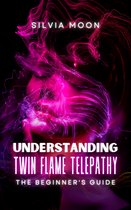 Simple Spiritual Books For A Non-Spiritual Person - Understanding Twin Flame Telepathy 101