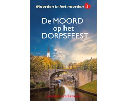 Omslag van Moorden in het noorden 2 - De moord op het dorpsfeest