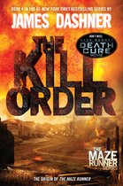 Kill Order (Prequel Maze Runner)