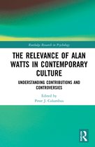 Routledge Research in Psychology-The Relevance of Alan Watts in Contemporary Culture