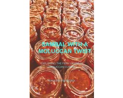 Sambal with a Moluccan Twist