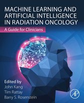 Machine Learning and Artificial Intelligence in Radiation Oncology