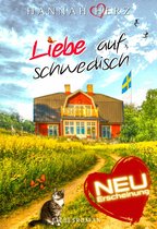 Liebe & Romantik mit HERZ 5 - Liebe auf schwedisch