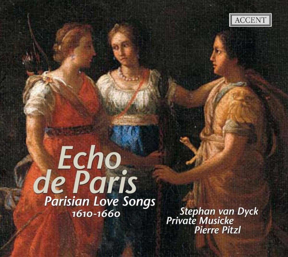 Van Dyck & Pitzl & Private Musicke - Echo De Paris (SACD)