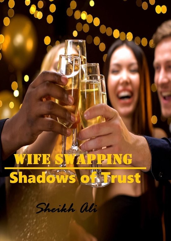 Wife Swapping (ebook), Sheikh Ali | 1230007102394 | Boeken | bol.
